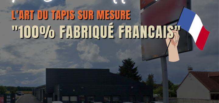 À Cercottes, l'Art du Tapis sur Mesure "100% fabriqué francais"